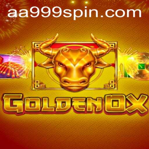 Discover the Exciting World of GoldenOx: A Thrilling Adventure with AA999